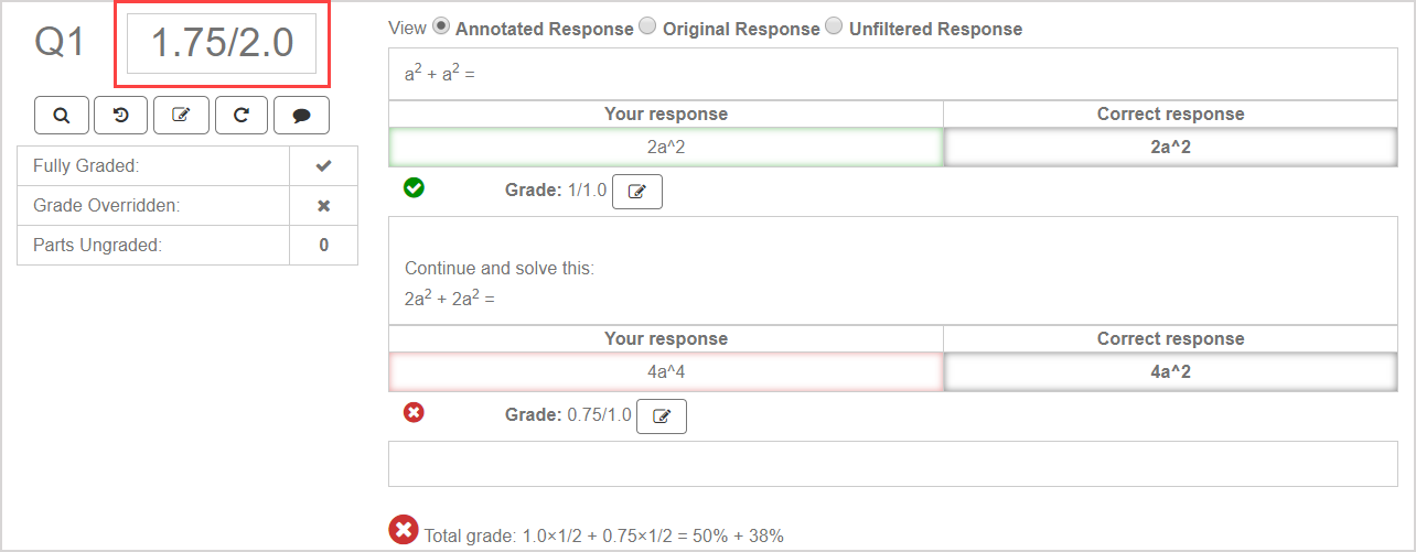 The overall grade of the question pane reflects the new total grade calculation that uses the new part grade value.